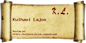 Kulhavi Lajos névjegykártya